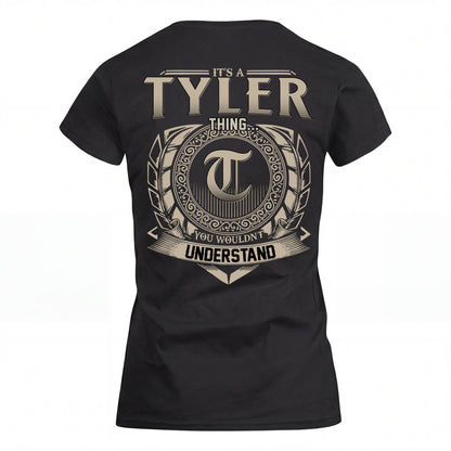 TYLER HH88-K2–Personalized Name Quote Apparel “It’s an NAME Thing You Wouldn’t Understand”