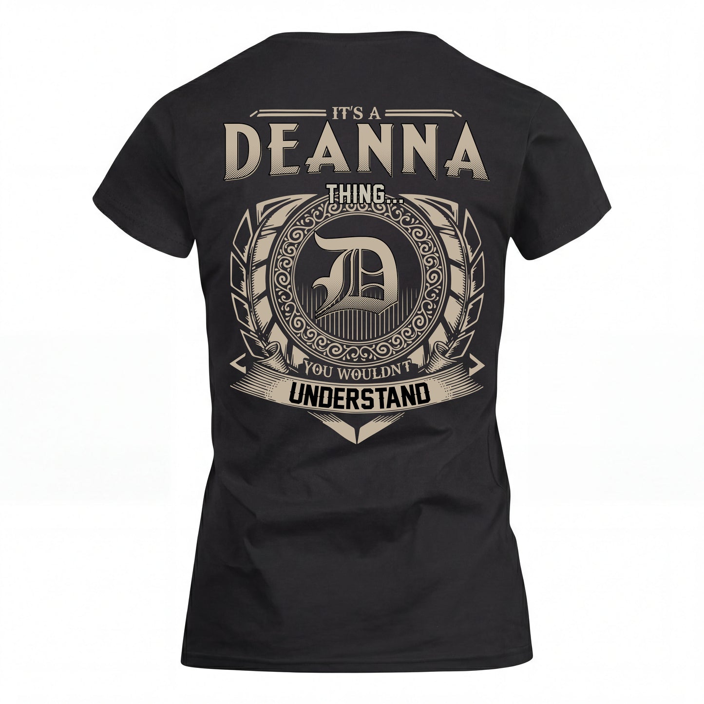 DEANNA HH88-K2–Personalized Name Quote Apparel “It’s an NAME Thing You Wouldn’t Understand”