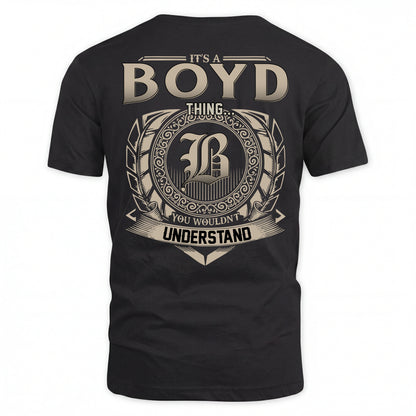 BOYD HH88-K2–Personalized Name Quote Apparel “It’s an NAME Thing You Wouldn’t Understand”