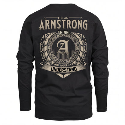 ARMSTRONG HH88-K2–Personalized Name Quote Apparel “It’s an NAME Thing You Wouldn’t Understand”