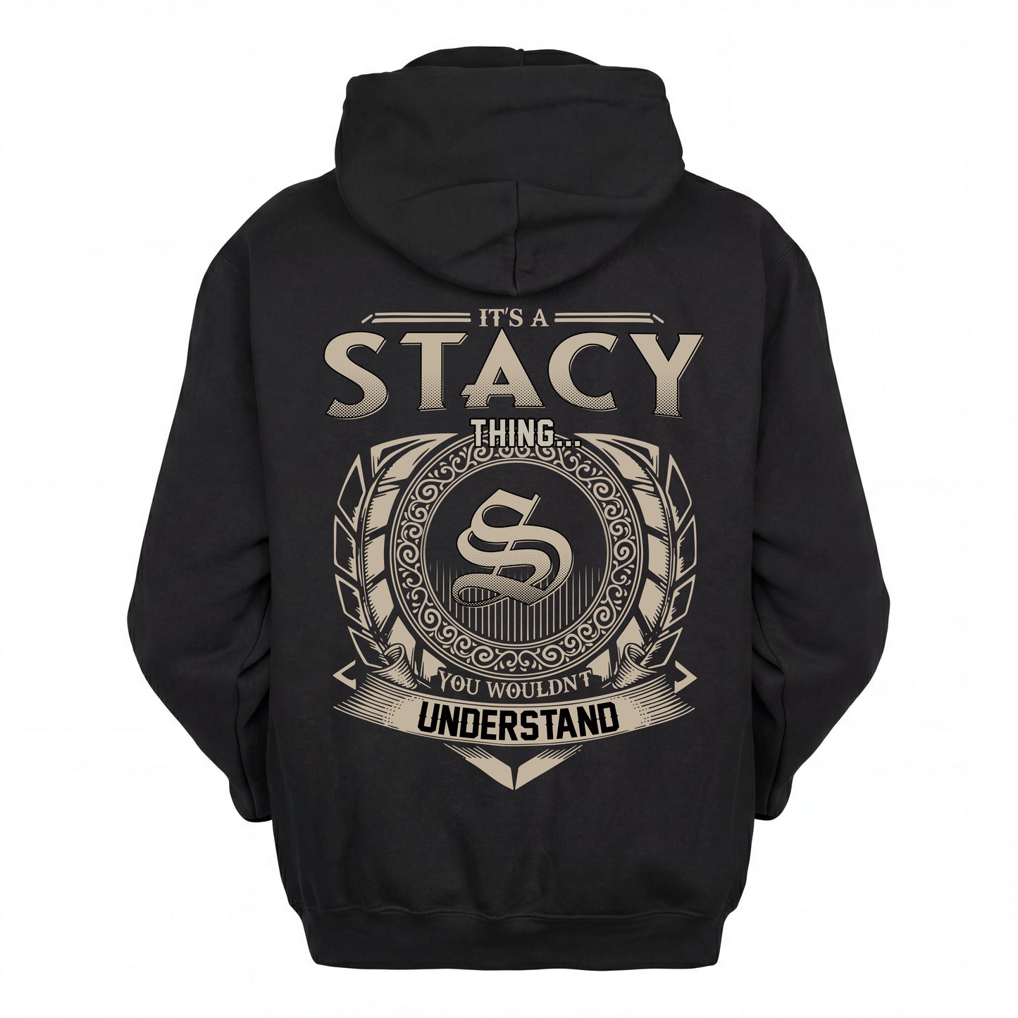 STACY HH88-K2–Personalized Name Quote Apparel “It’s an NAME Thing You Wouldn’t Understand”