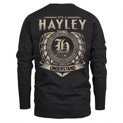 HAYLEY HH88-K2–Personalized Name Quote Apparel “It’s an NAME Thing You Wouldn’t Understand”