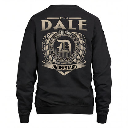 DALE HH88-K2–Personalized Name Quote Apparel “It’s an NAME Thing You Wouldn’t Understand”