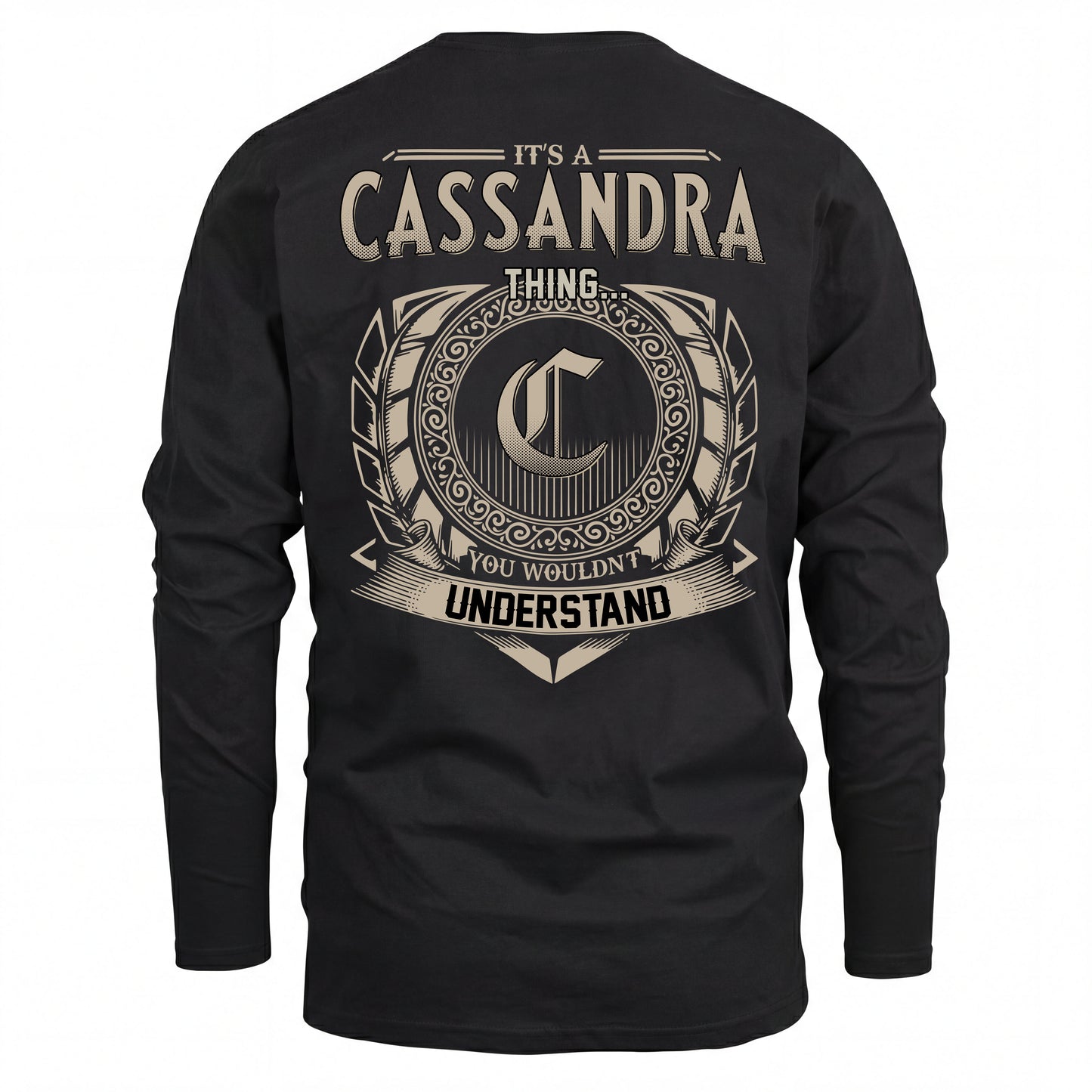 CASSANDRA HH88-K2–Personalized Name Quote Apparel “It’s an NAME Thing You Wouldn’t Understand”