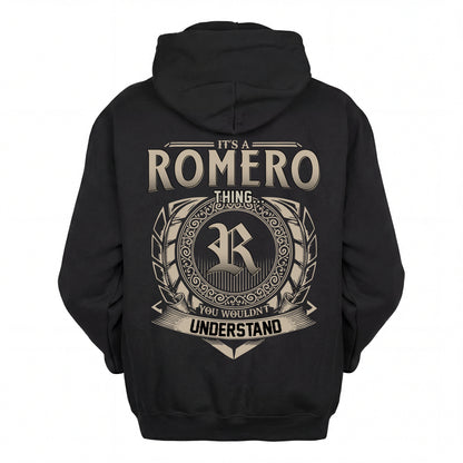 ROMERO HH88-K2–Personalized Name Quote Apparel “It’s an NAME Thing You Wouldn’t Understand”