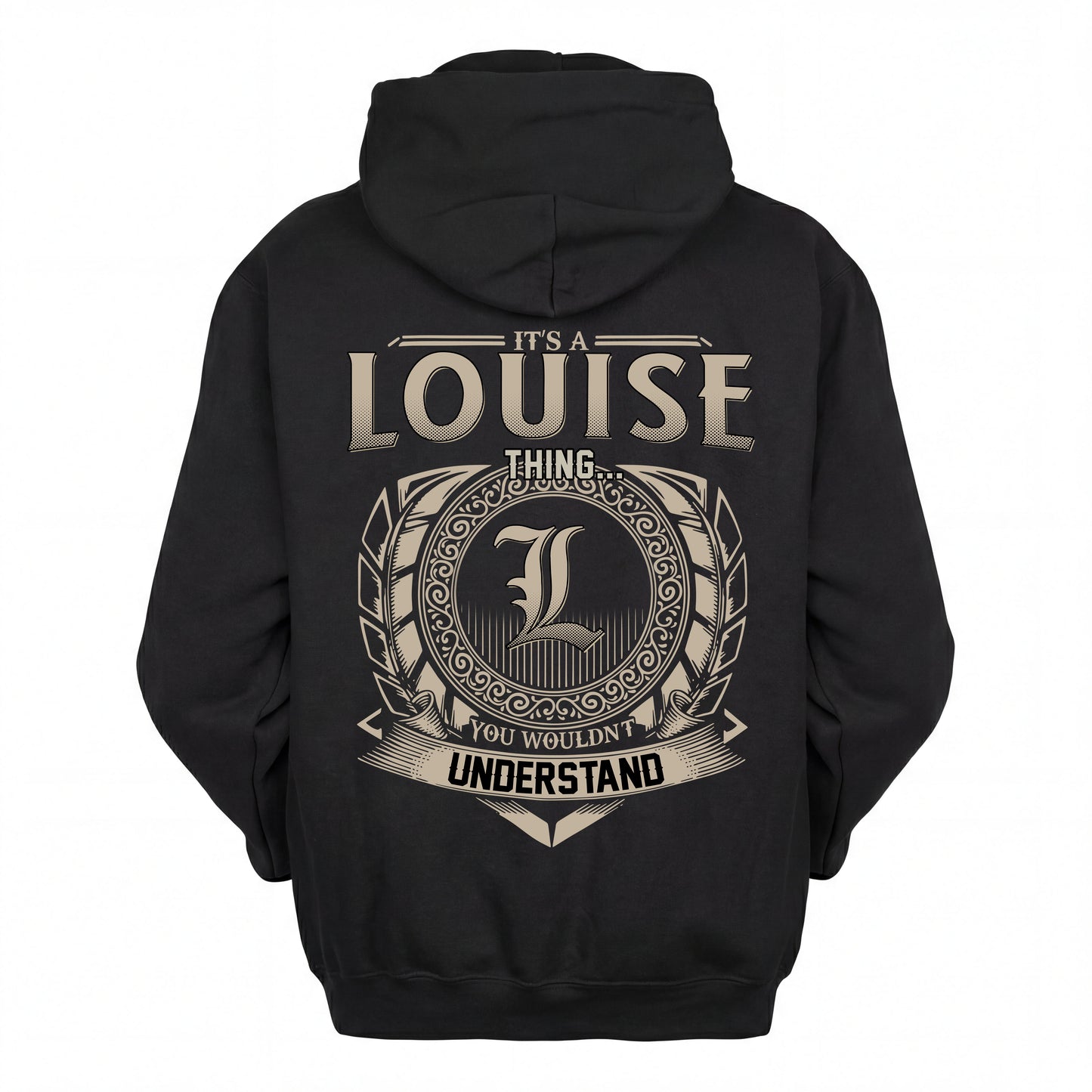 LOUISE HH88-K2–Personalized Name Quote Apparel “It’s an NAME Thing You Wouldn’t Understand”
