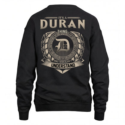 DURAN HH88-K2–Personalized Name Quote Apparel “It’s an NAME Thing You Wouldn’t Understand”