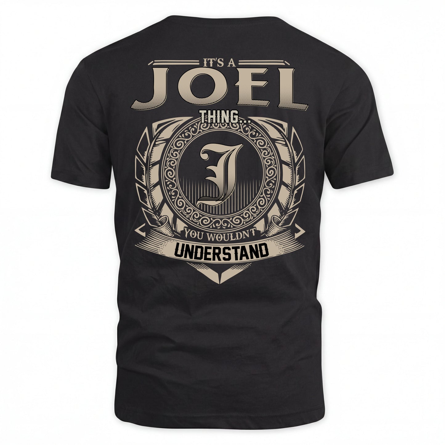 JOEL HH88-K2–Personalized Name Quote Apparel “It’s an NAME Thing You Wouldn’t Understand”