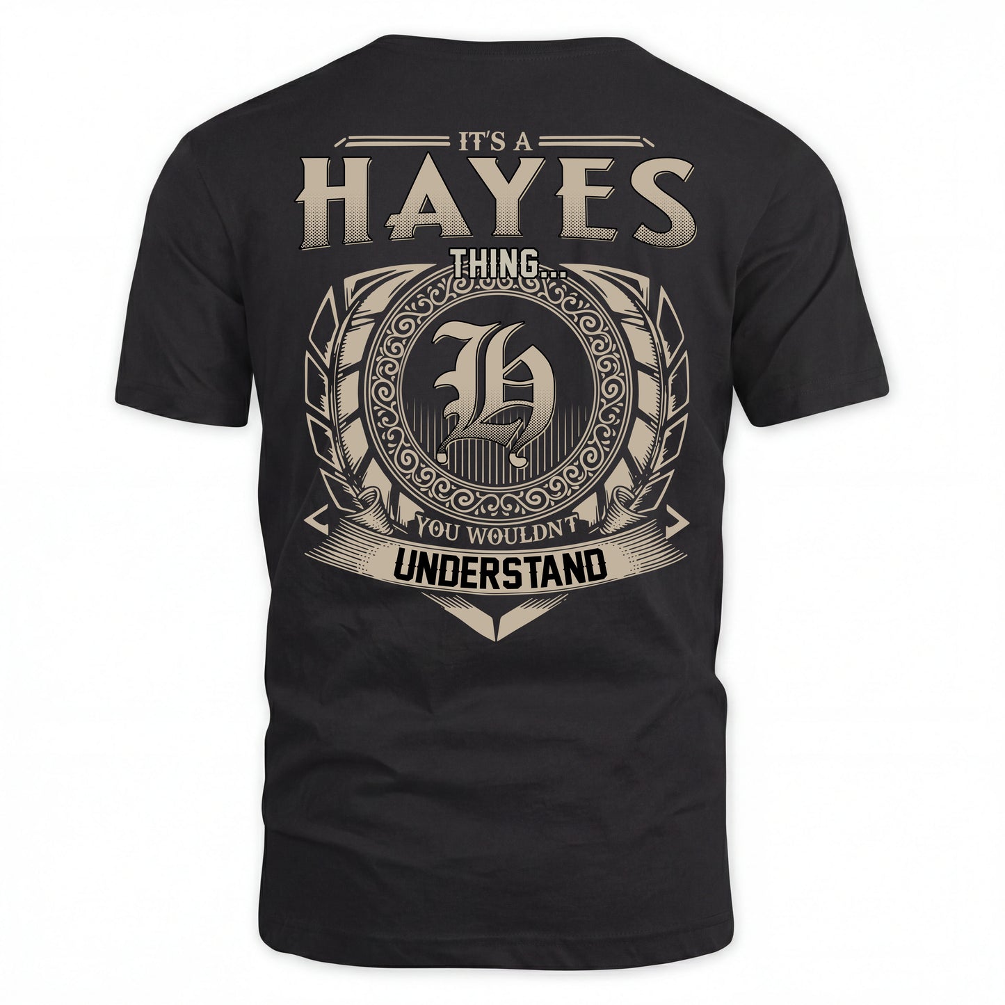 HAYES HH88-K2–Personalized Name Quote Apparel “It’s an NAME Thing You Wouldn’t Understand”