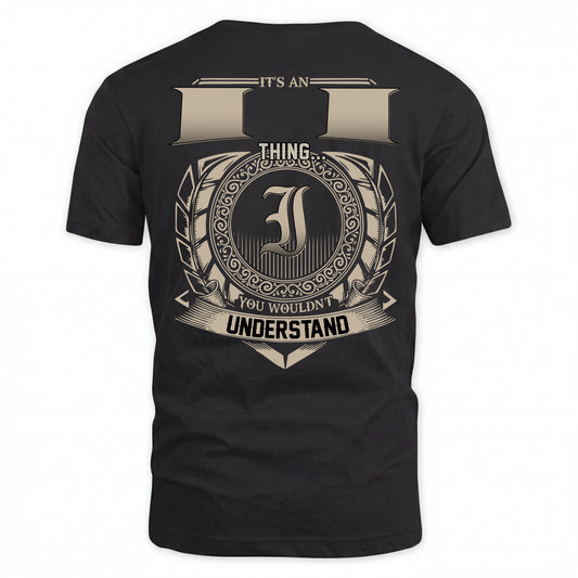 II HH88-K2–Personalized Name Quote Apparel “It’s an NAME Thing You Wouldn’t Understand”