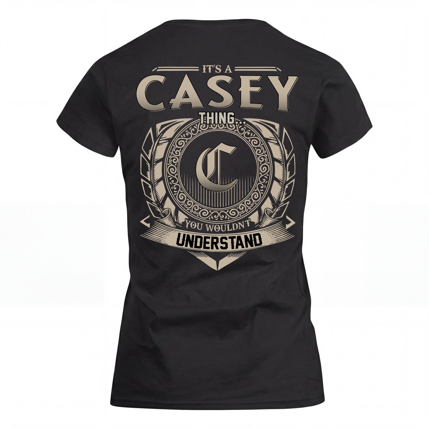 CASEY HH88-K2–Personalized Name Quote Apparel “It’s an NAME Thing You Wouldn’t Understand”