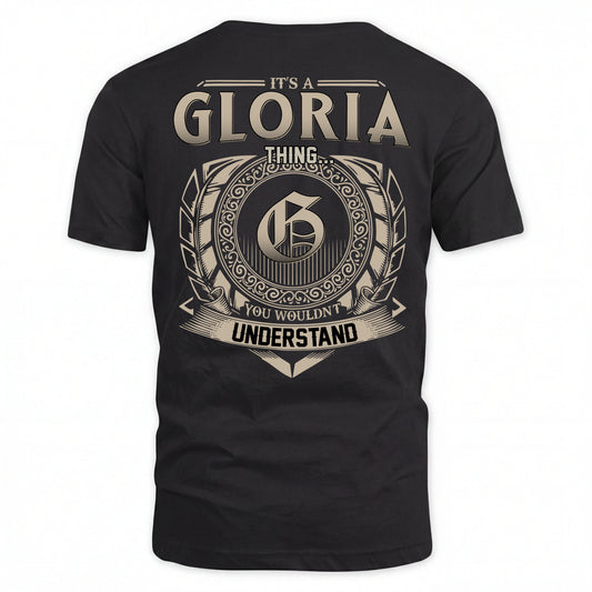 GLORIA HH88-K2–Personalized Name Quote Apparel “It’s an NAME Thing You Wouldn’t Understand”
