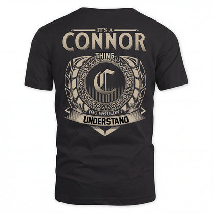 CONNOR HH88-K2–Personalized Name Quote Apparel “It’s an NAME Thing You Wouldn’t Understand”