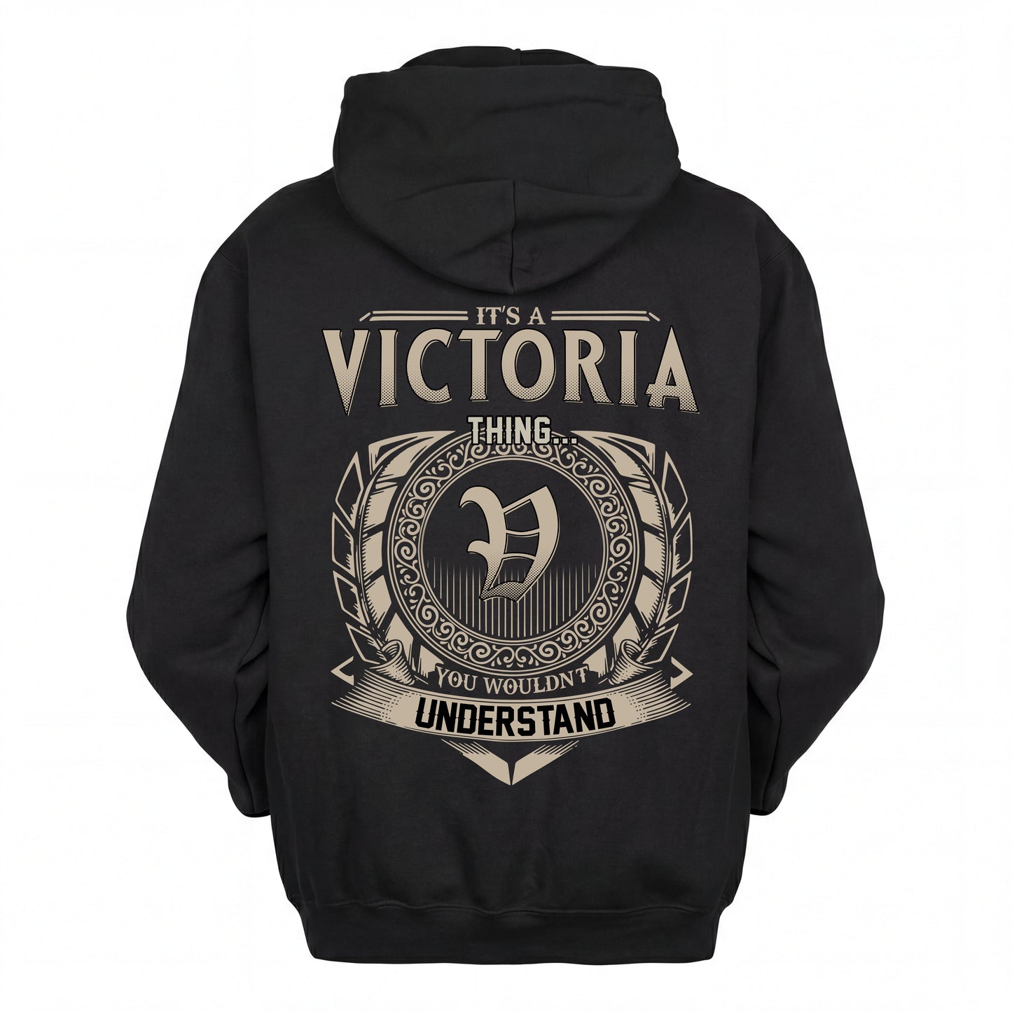 VICTORIA HH88-K2–Personalized Name Quote Apparel “It’s an NAME Thing You Wouldn’t Understand”