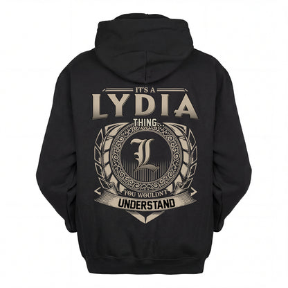 LYDIA HH88-K2–Personalized Name Quote Apparel “It’s an NAME Thing You Wouldn’t Understand”