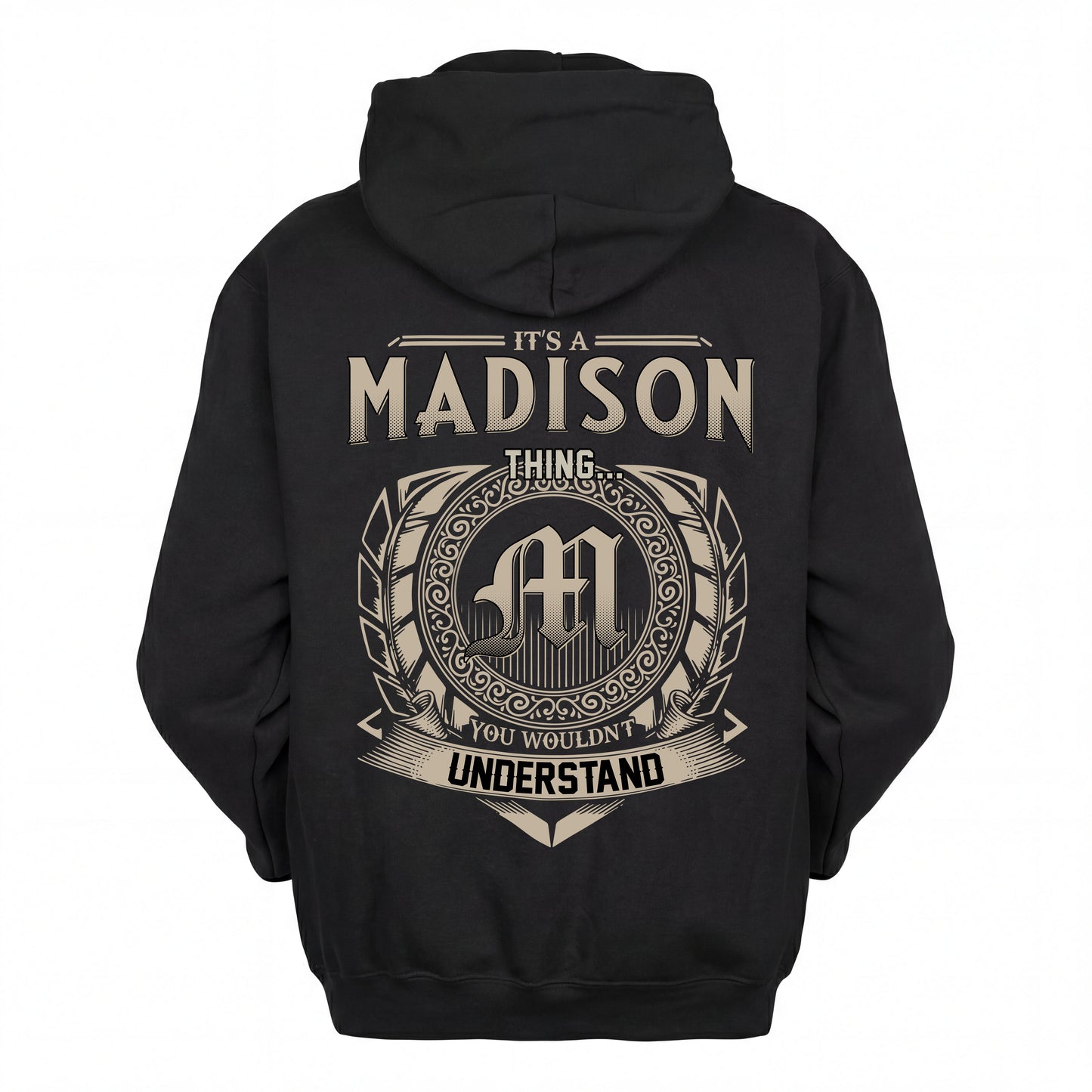 MADISON HH88-K2–Personalized Name Quote Apparel “It’s an NAME Thing You Wouldn’t Understand”