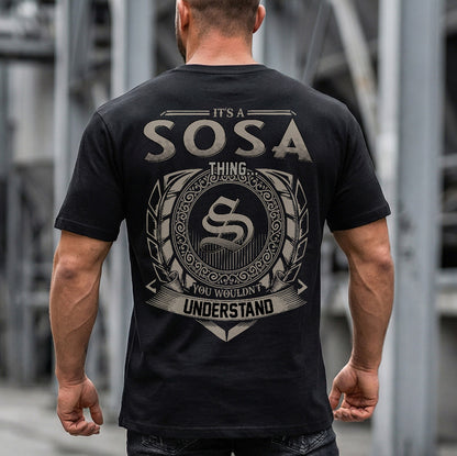 SOSA HH88-K2–Personalized Name Quote Apparel “It’s an NAME Thing You Wouldn’t Understand”