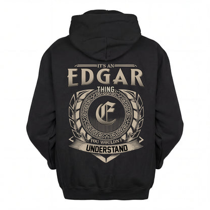 EDGAR HH88-K2–Personalized Name Quote Apparel “It’s an NAME Thing You Wouldn’t Understand”