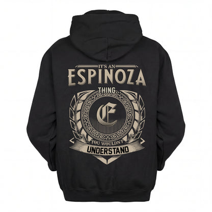 ESPINOZA HH88-K2–Personalized Name Quote Apparel “It’s an NAME Thing You Wouldn’t Understand”