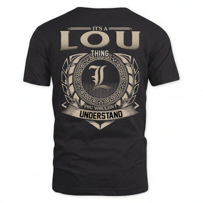 LOU HH88-K2–Personalized Name Quote Apparel “It’s an NAME Thing You Wouldn’t Understand”