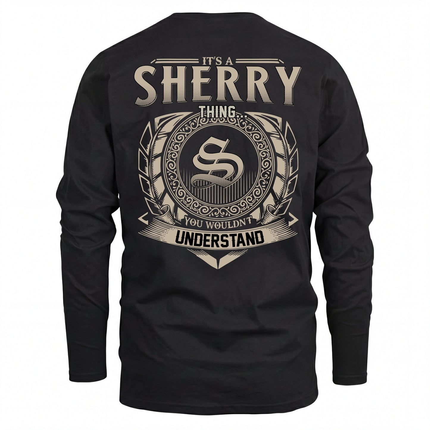 SHERRY HH88-K2–Personalized Name Quote Apparel “It’s an NAME Thing You Wouldn’t Understand”