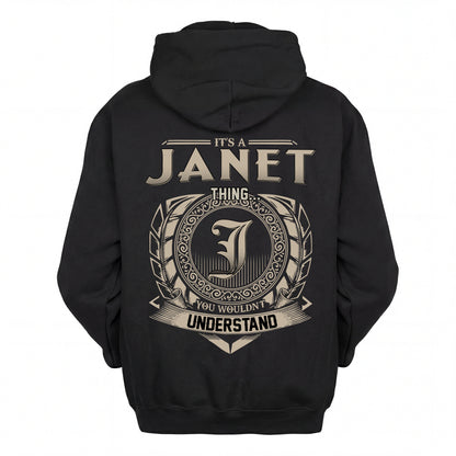 JANET HH88-K2–Personalized Name Quote Apparel “It’s an NAME Thing You Wouldn’t Understand”