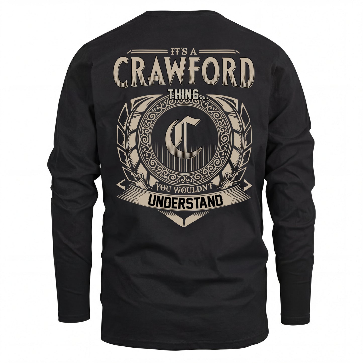 CRAWFORD HH88-K2–Personalized Name Quote Apparel “It’s an NAME Thing You Wouldn’t Understand”