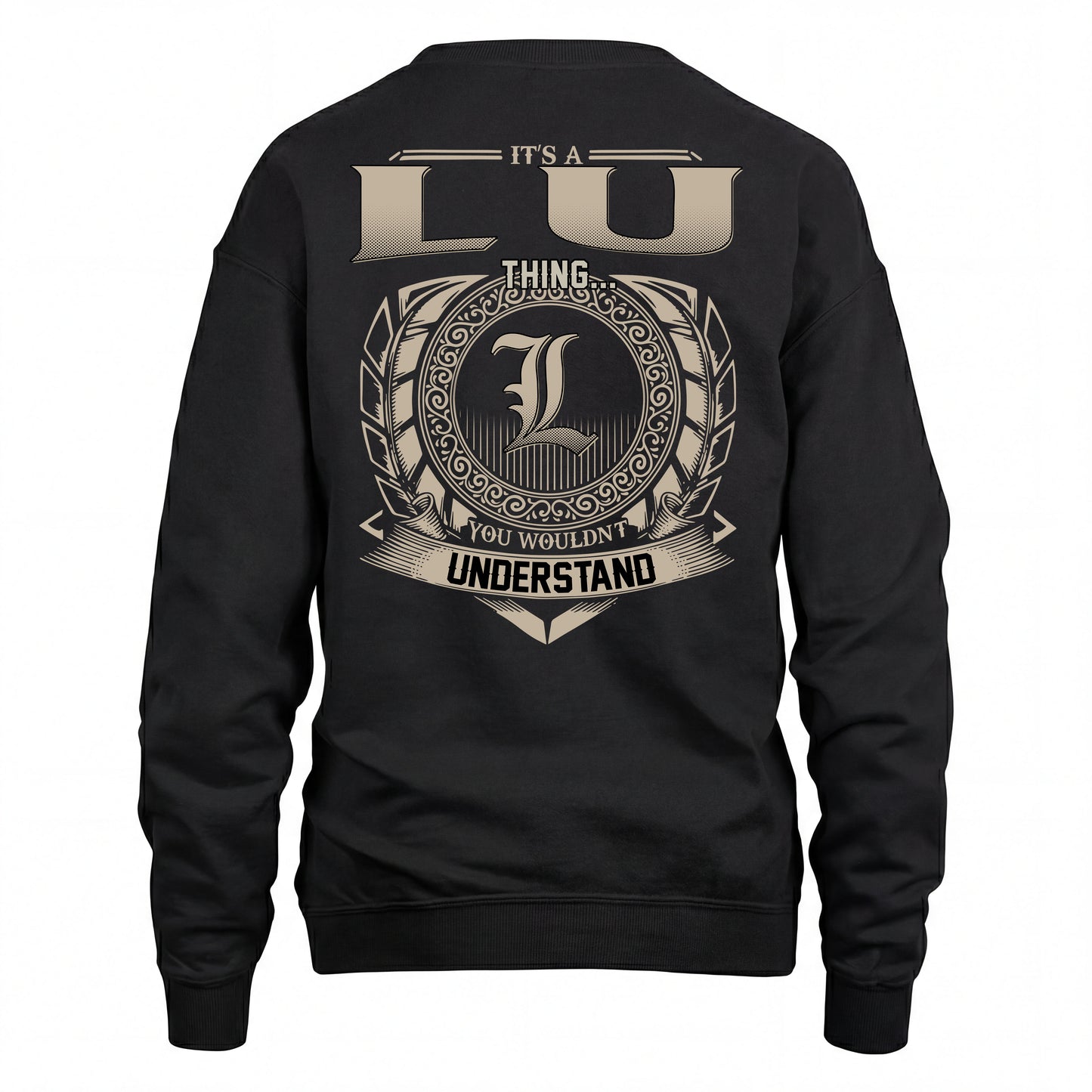 LU HH88-K2–Personalized Name Quote Apparel “It’s an NAME Thing You Wouldn’t Understand”