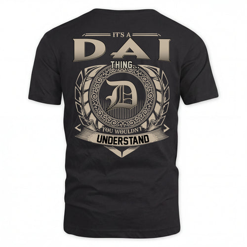 DAI HH88-K2–Personalized Name Quote Apparel “It’s an NAME Thing You Wouldn’t Understand”