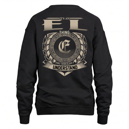 EL HH88-K2–Personalized Name Quote Apparel “It’s an NAME Thing You Wouldn’t Understand”