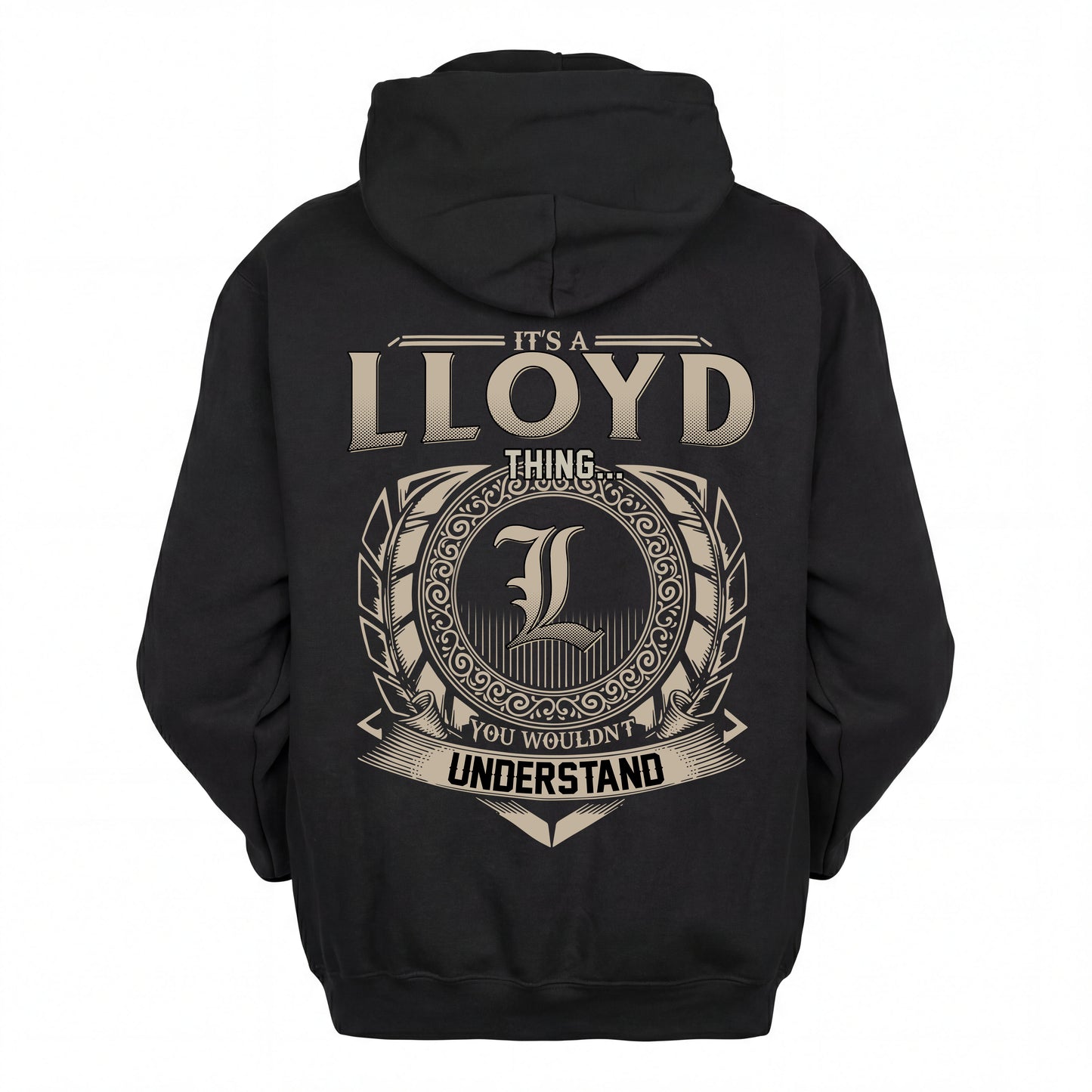 LLOYD HH88-K2–Personalized Name Quote Apparel “It’s an NAME Thing You Wouldn’t Understand”