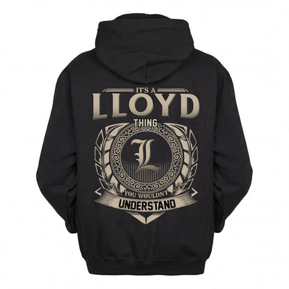 LLOYD HH88-K2–Personalized Name Quote Apparel “It’s an NAME Thing You Wouldn’t Understand”