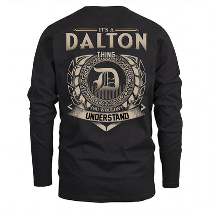 DALTON HH88-K2–Personalized Name Quote Apparel “It’s an NAME Thing You Wouldn’t Understand”