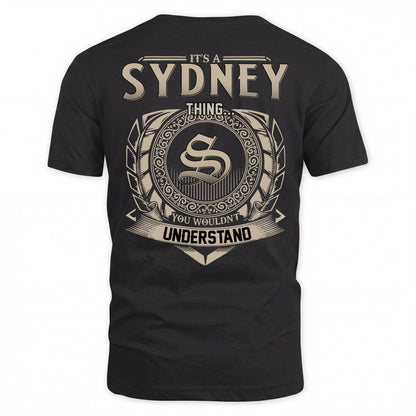 SYDNEY HH88-K2–Personalized Name Quote Apparel “It’s an NAME Thing You Wouldn’t Understand”