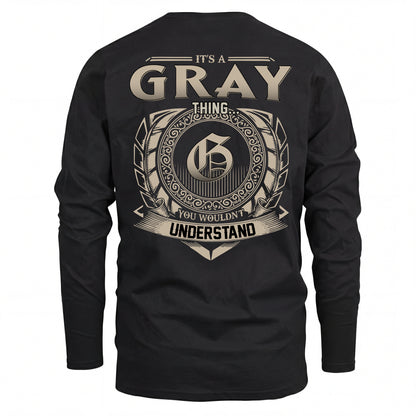 GRAY HH88-K2–Personalized Name Quote Apparel “It’s an NAME Thing You Wouldn’t Understand”