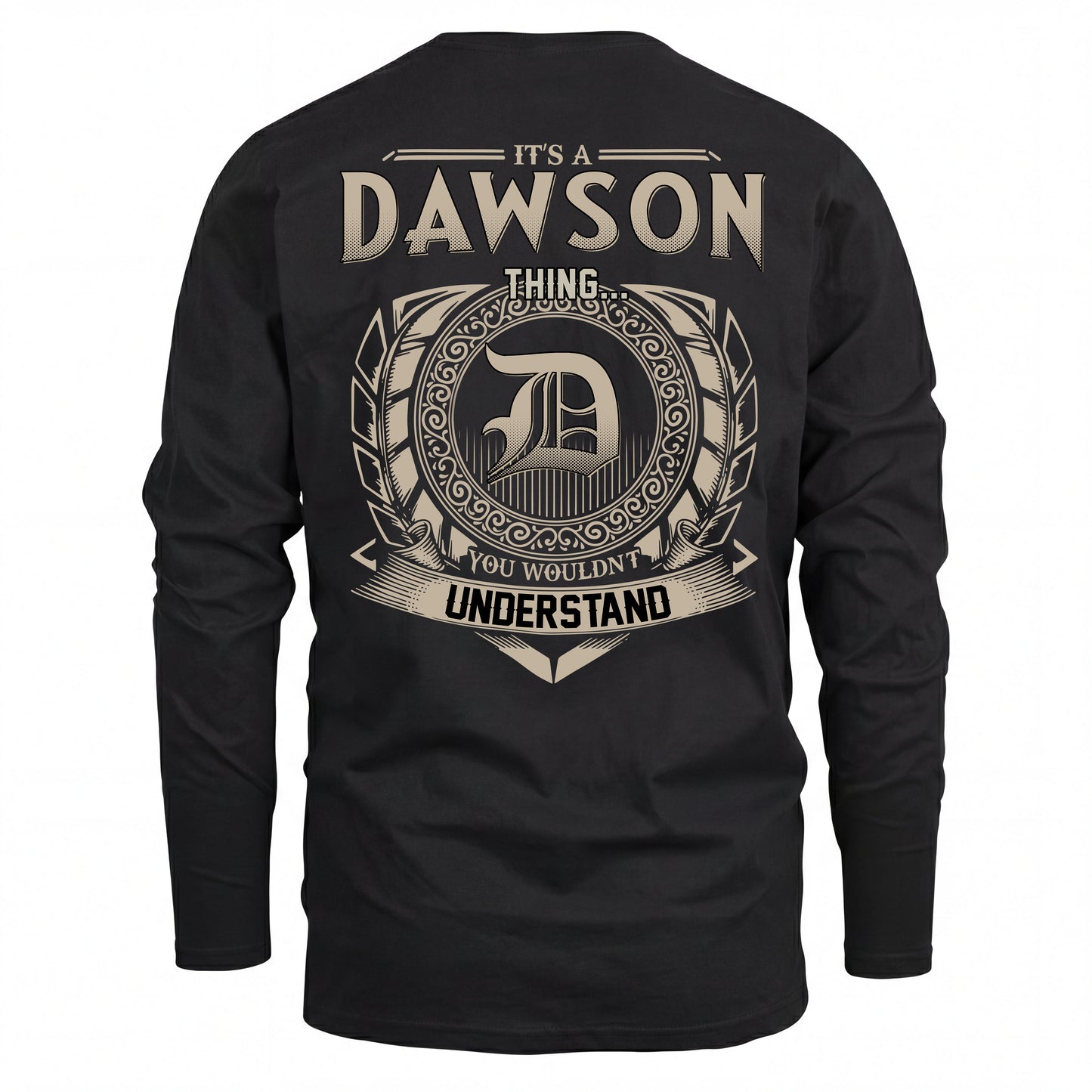 DAWSON HH88-K2–Personalized Name Quote Apparel “It’s an NAME Thing You Wouldn’t Understand”