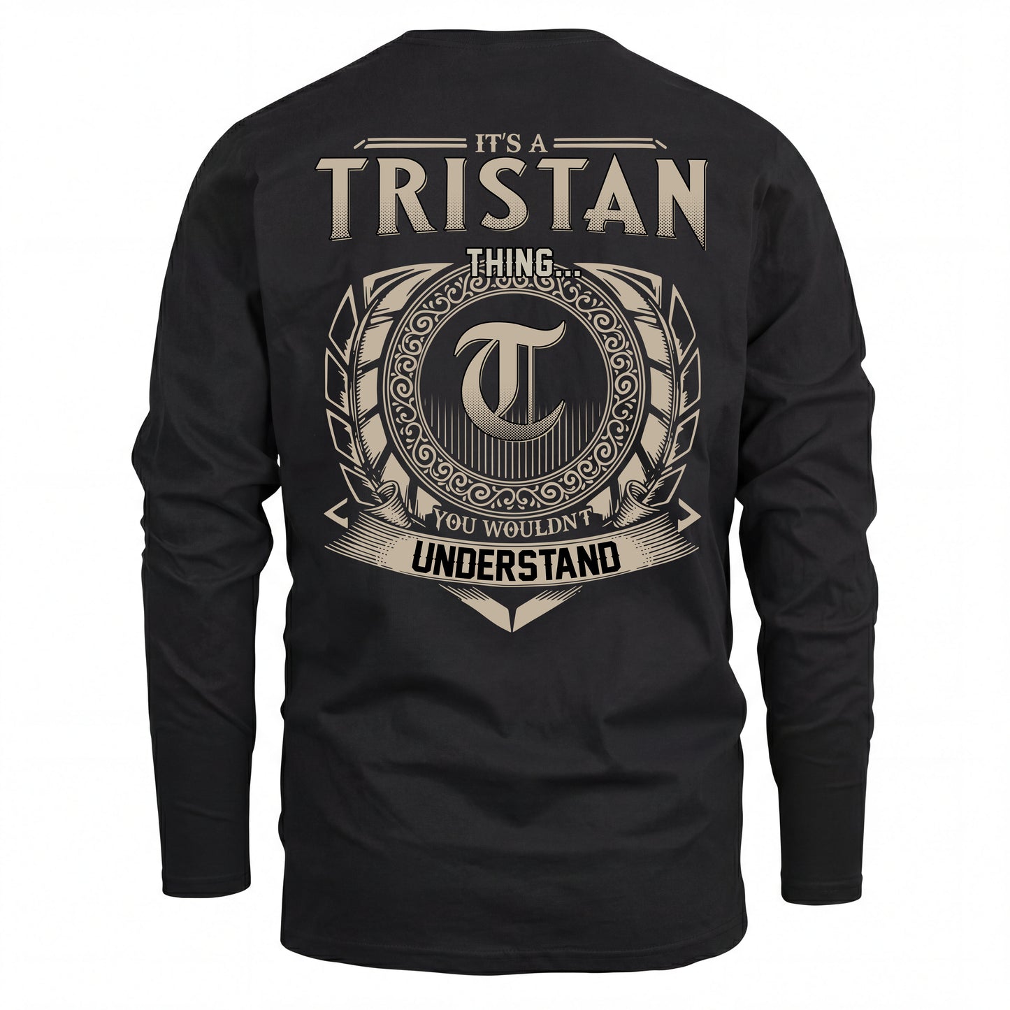 TRISTAN HH88-K2–Personalized Name Quote Apparel “It’s an NAME Thing You Wouldn’t Understand”