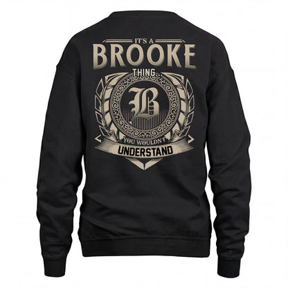 BROOKE HH88-K2–Personalized Name Quote Apparel “It’s an NAME Thing You Wouldn’t Understand”