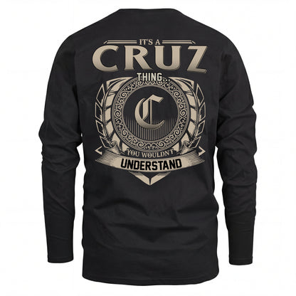 CRUZ HH88-K2–Personalized Name Quote Apparel “It’s an NAME Thing You Wouldn’t Understand”