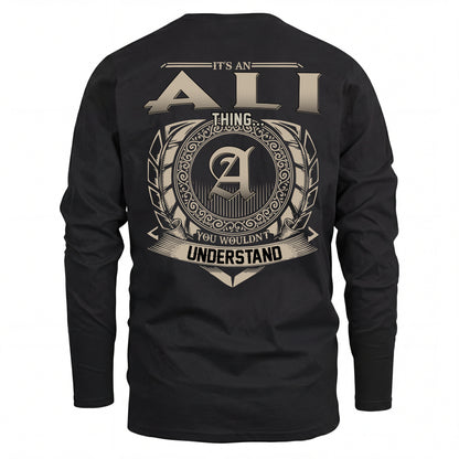 ALI HH88-K2–Personalized Name Quote Apparel “It’s an NAME Thing You Wouldn’t Understand”