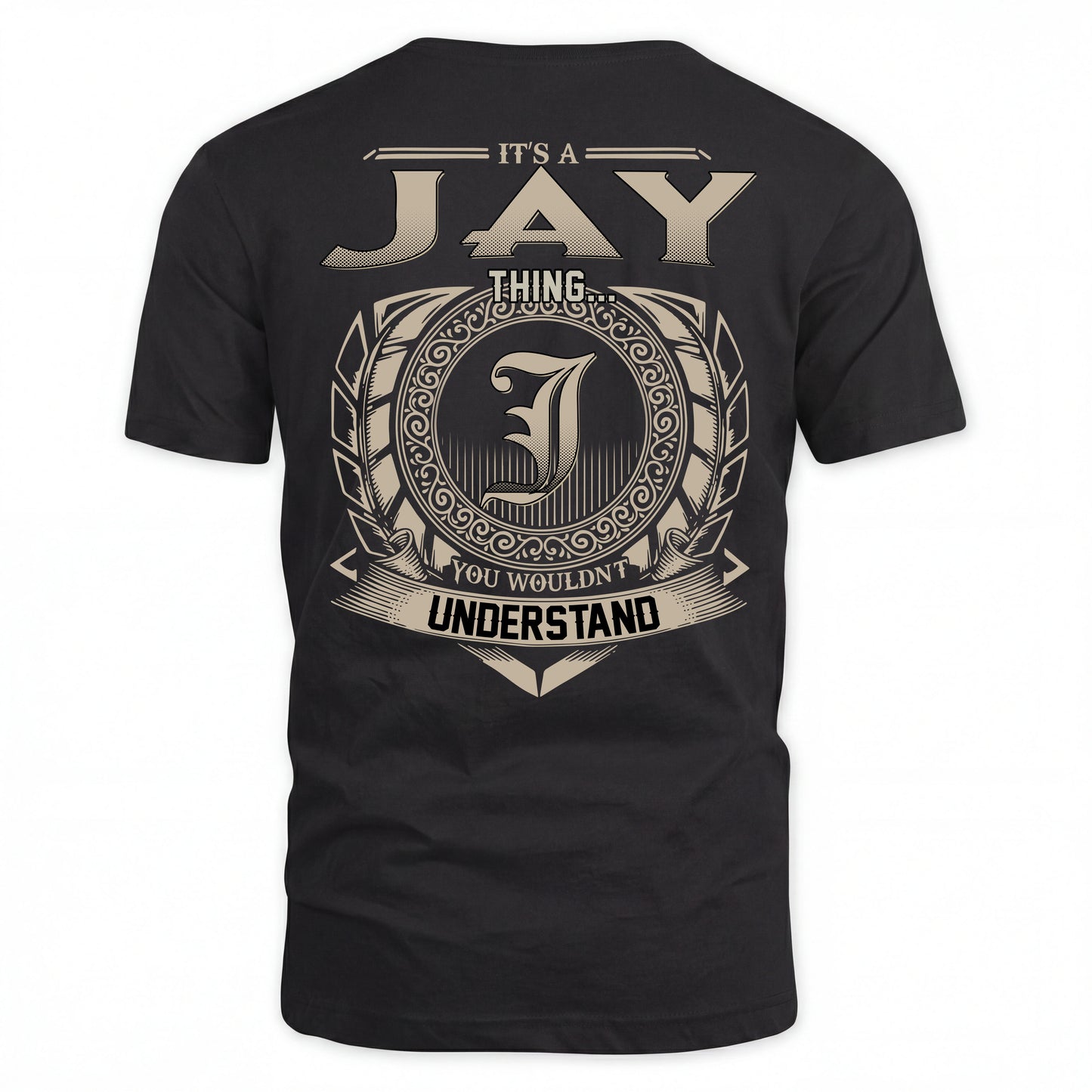 JAY HH88-K2–Personalized Name Quote Apparel “It’s an NAME Thing You Wouldn’t Understand”