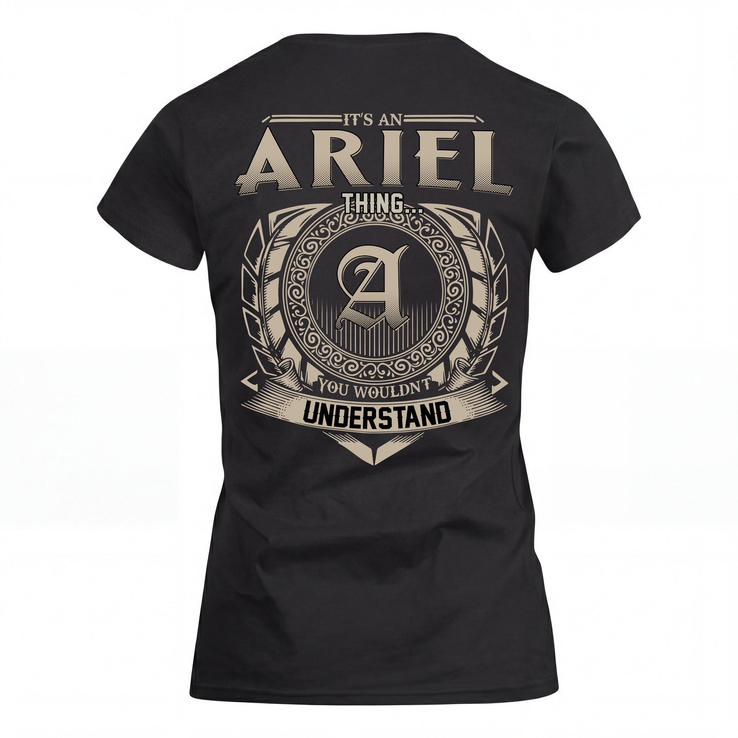 ARIEL HH88-K2–Personalized Name Quote Apparel “It’s an NAME Thing You Wouldn’t Understand”