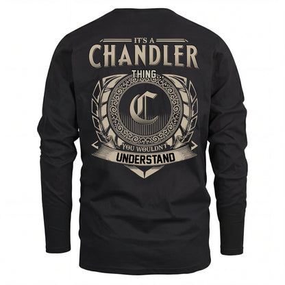 CHANDLER HH88-K2–Personalized Name Quote Apparel “It’s an NAME Thing You Wouldn’t Understand”