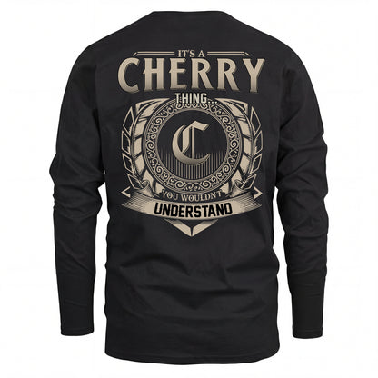 CHERRY HH88-K2–Personalized Name Quote Apparel “It’s an NAME Thing You Wouldn’t Understand”