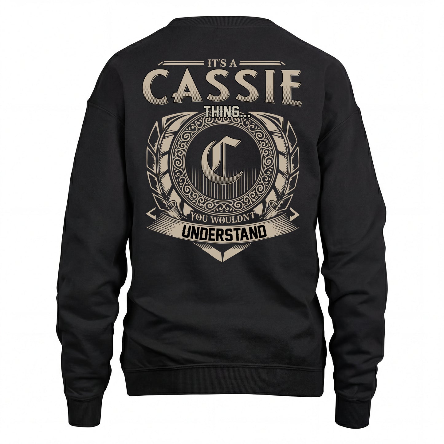 CASSIE HH88-K2–Personalized Name Quote Apparel “It’s an NAME Thing You Wouldn’t Understand”