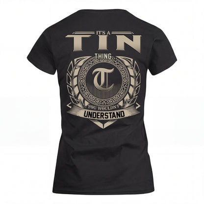 TIN HH88-K2–Personalized Name Quote Apparel “It’s an NAME Thing You Wouldn’t Understand”