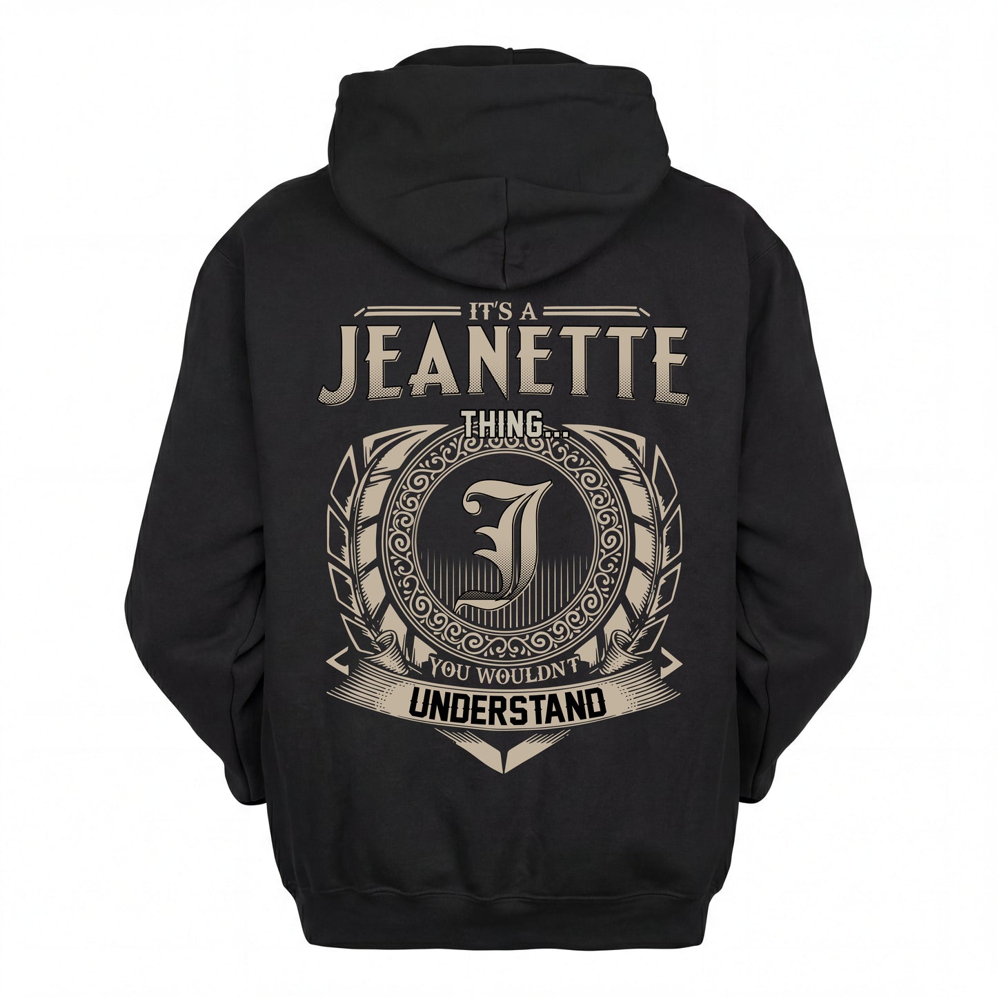 JEANETTE HH88-K2–Personalized Name Quote Apparel “It’s an NAME Thing You Wouldn’t Understand”
