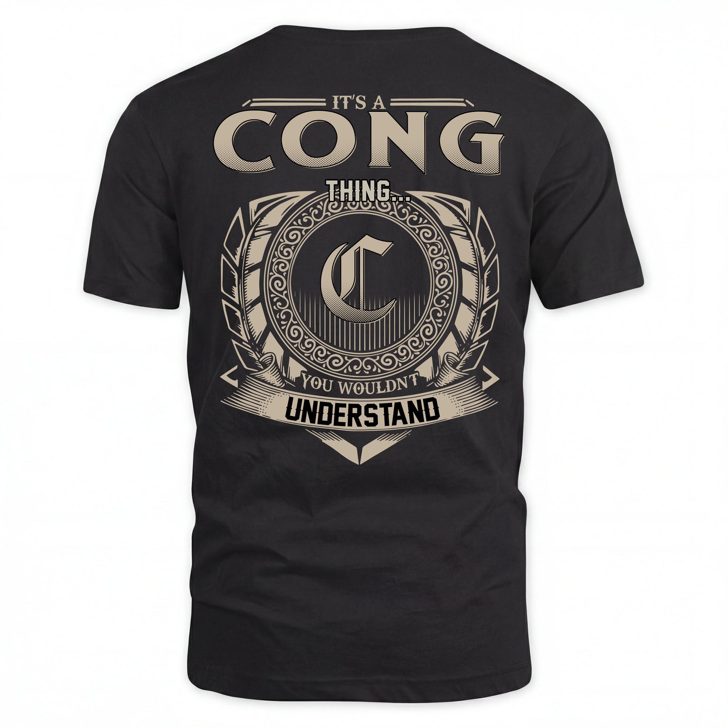 CONG HH88-K2–Personalized Name Quote Apparel “It’s an NAME Thing You Wouldn’t Understand”