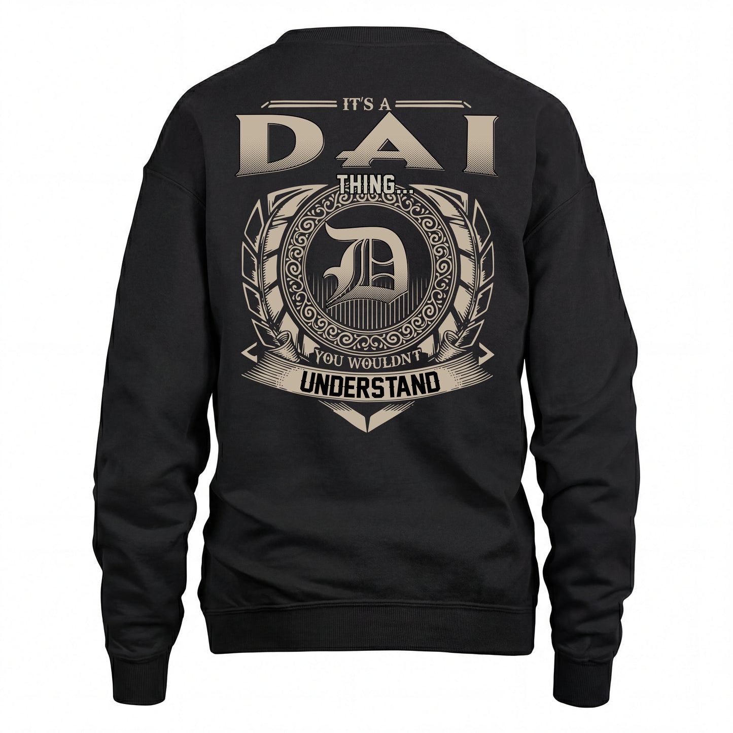 DAI HH88-K2–Personalized Name Quote Apparel “It’s an NAME Thing You Wouldn’t Understand”