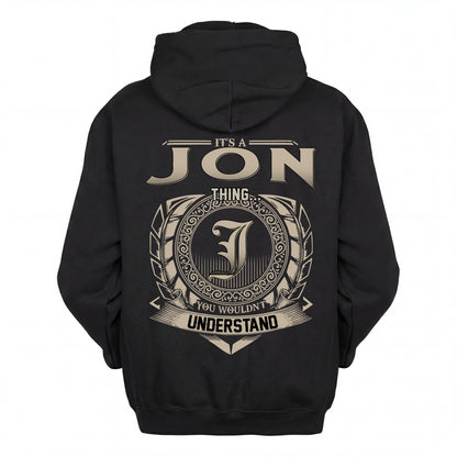 JON HH88-K2–Personalized Name Quote Apparel “It’s an NAME Thing You Wouldn’t Understand”